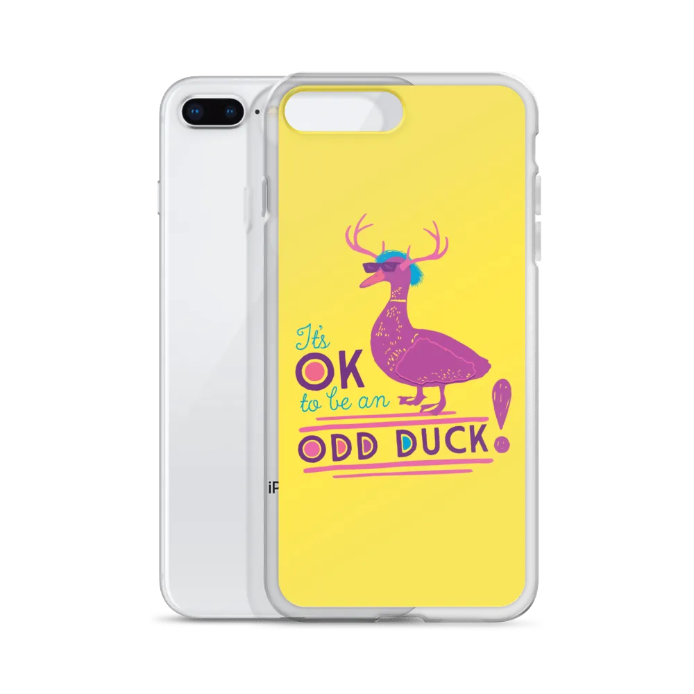 It's OK to be an Odd Duck! iPhone Case