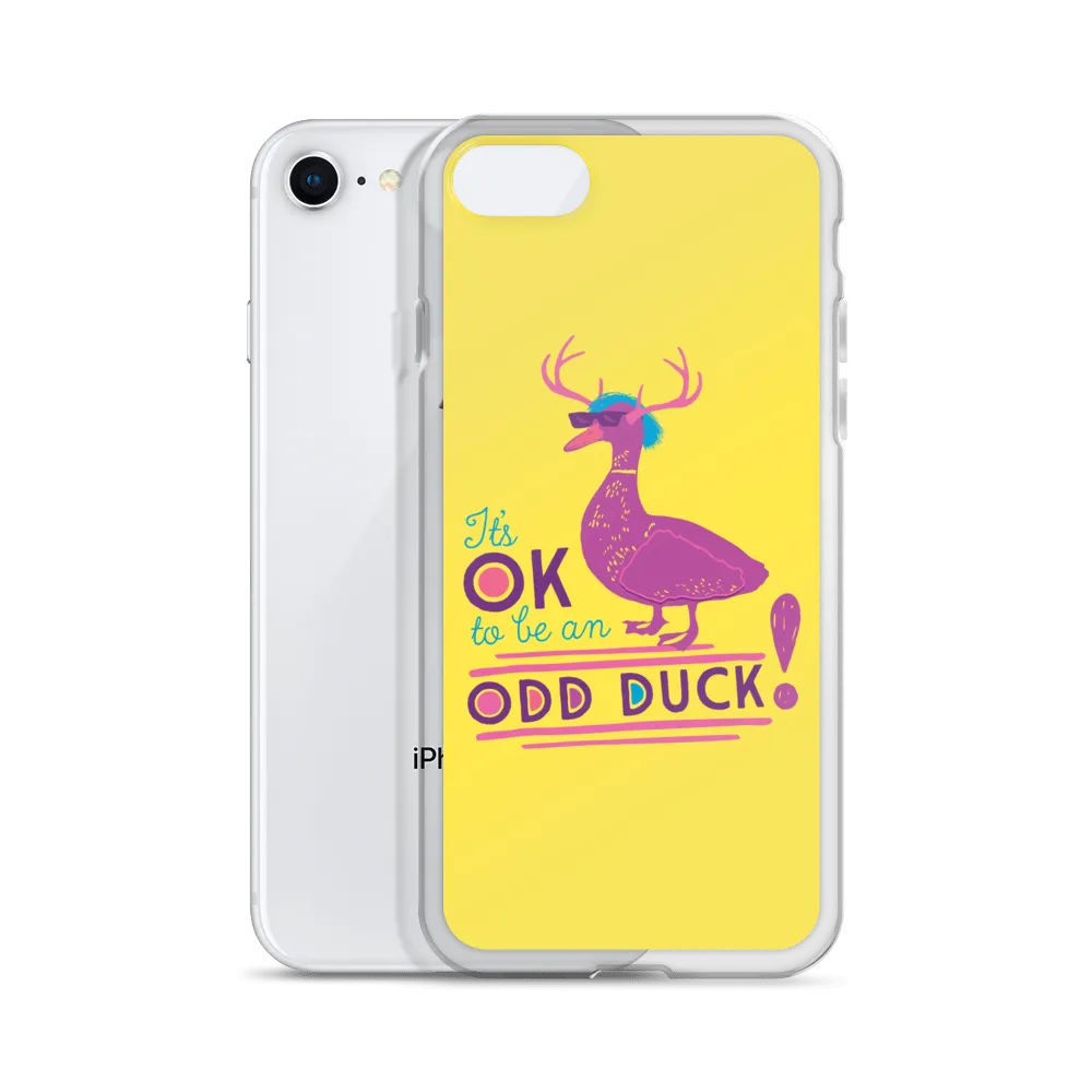 It's OK to be an Odd Duck! iPhone Case