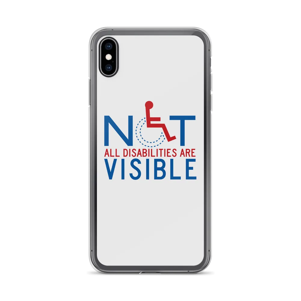 Not All Disabilities are Visible (iPhone Case)