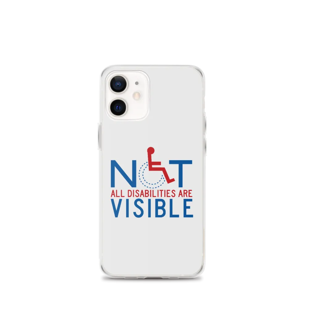 Not All Disabilities are Visible (iPhone Case)