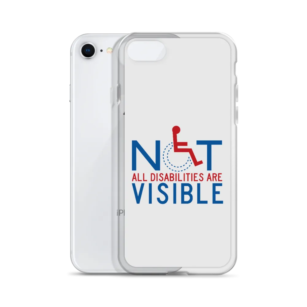 Not All Disabilities are Visible (iPhone Case)