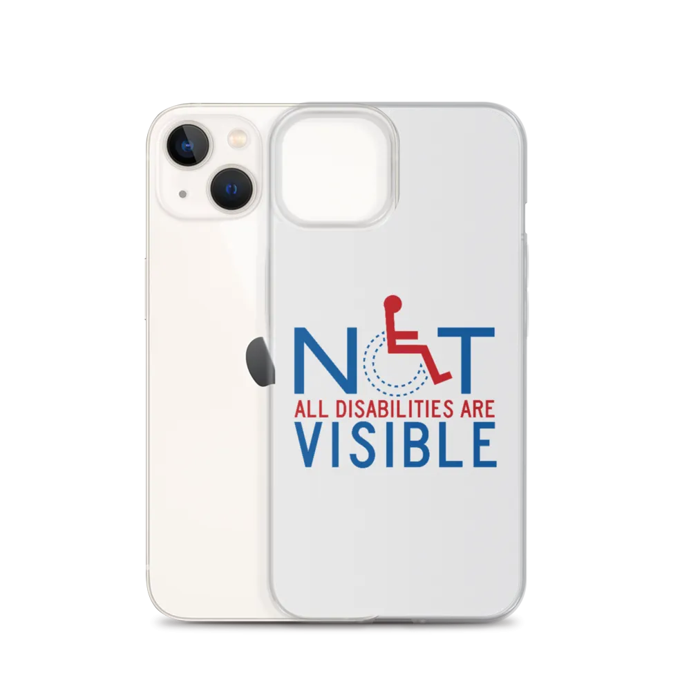 Not All Disabilities are Visible (iPhone Case)