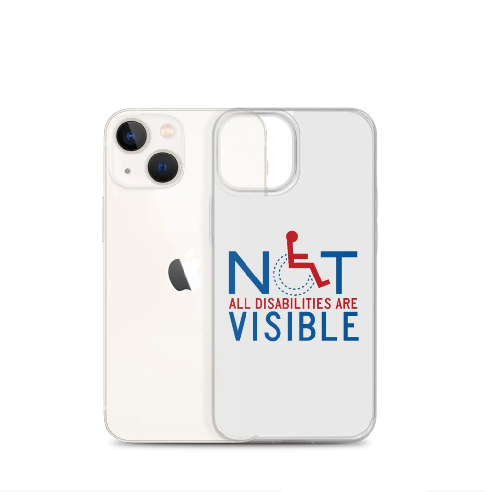 Not All Disabilities are Visible (iPhone Case)