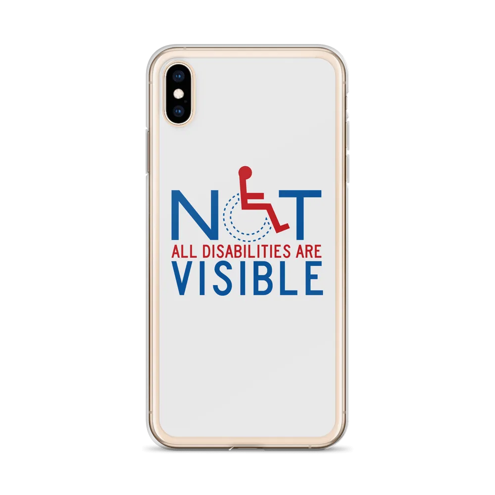 Not All Disabilities are Visible (iPhone Case)